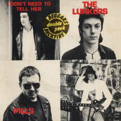 The Lurkers : I Don't Need to Tell Her - Just Thirteen